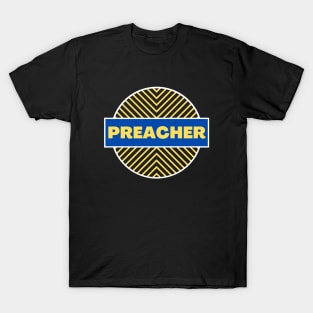 Preacher | Christian T-Shirt